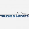 Trucks & Imports